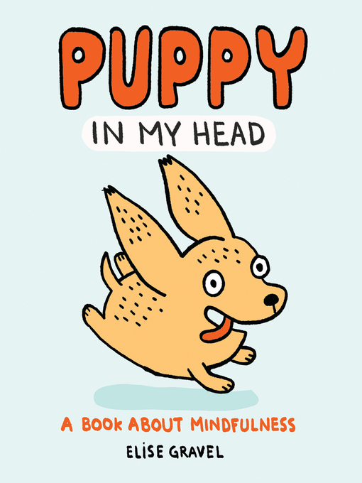 Title details for Puppy in My Head by Elise Gravel - Available